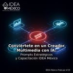 IDEA México Podcast