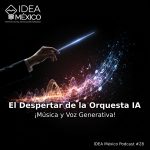 IDEA México Podcast