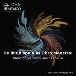 IDEA México Podcast