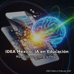 IDEA México Podcast